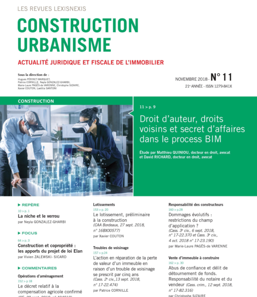 Droit d’auteur, droits voisins et secret d’affaires dans le process BIM, Lexis Nexis, Construction Urbanisme, Etude, Novembre 2018