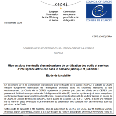 Adoption par la CEPEJ du Conseil de l’Europe de l’étude de faisabilité d’une certification des IA en matière judiciaire